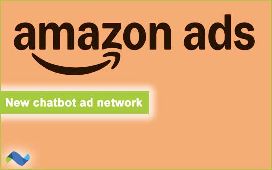 Amazon and chatbot ad networks