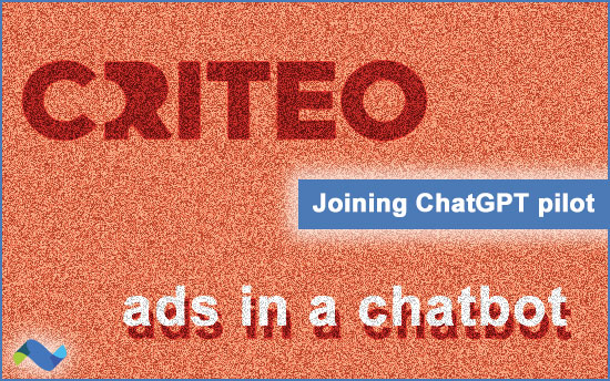 Criteo in ChatGPT ads pilot