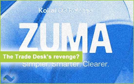 The Trade Desk and Zuma