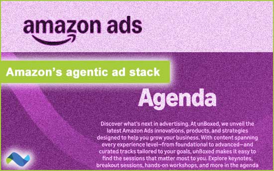 Amazon's agentic ad tech stack agenda